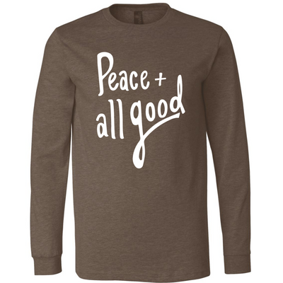 Espresso  -  Long Sleeved T-Shirt  -  Peace + All Good