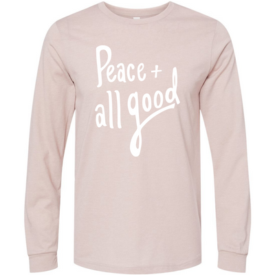 Peace + All Good - Long Sleeved T-Shirt - Blush
